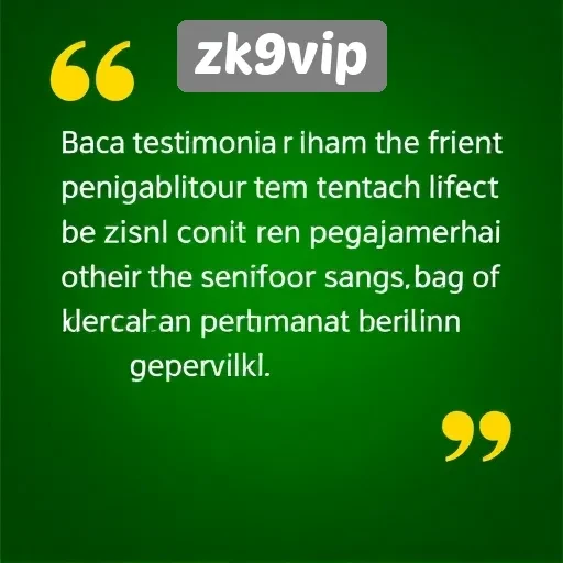 Testimoni Pengguna tentang Pengalaman di zk9vip